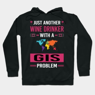 Wine Drinker GIS Hoodie